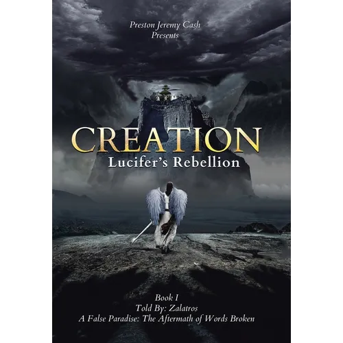 Creation Lucifer's Rebellion - Hardcover