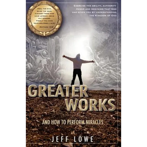 Greater Works - Paperback