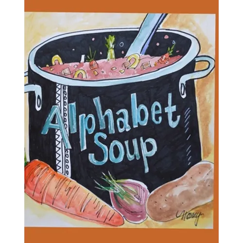My Alphabet Soup - Paperback