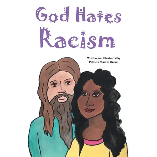 God Hates Racism - Paperback