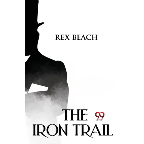 The Iron Trail - Paperback