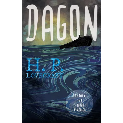 Dagon (Fantasy and Horror Classics); With a Dedication by George Henry Weiss - Paperback