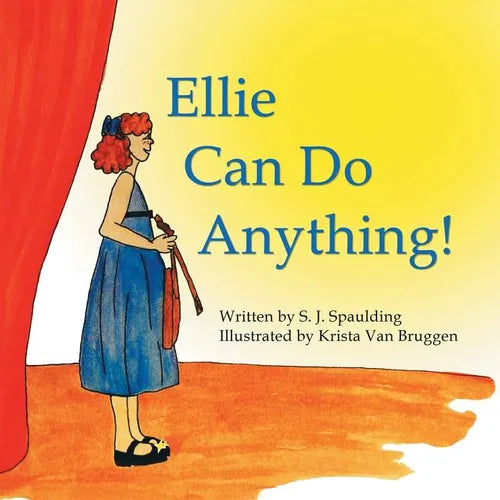 Ellie Can Do Anything! - Paperback