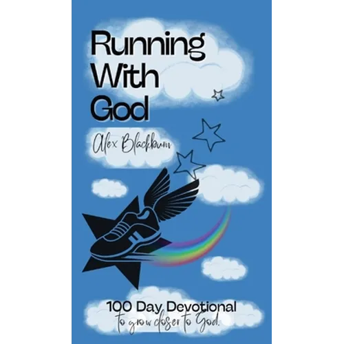 Running With God: 100 Day Devotional - Hardcover