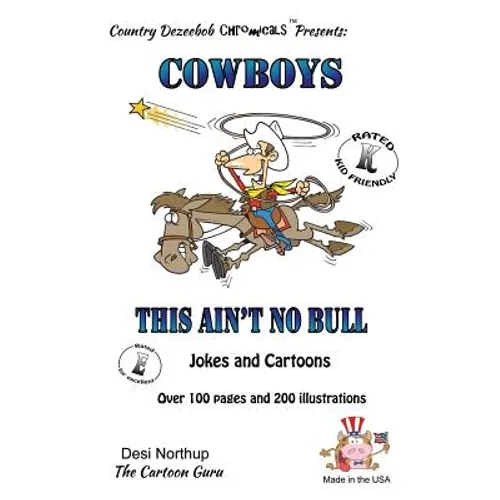 Cowboy's -- This Ain't No Bull -- Jokes and Cartoons: in Black + White - Paperback