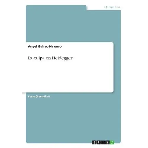 La culpa en Heidegger - Paperback