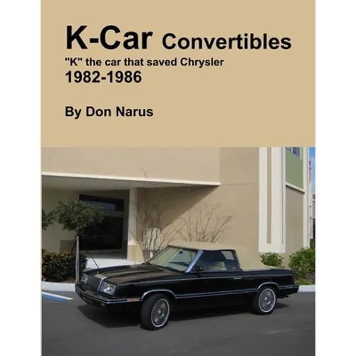 K-Car Convertible Chrysler Dodge 1982-1986 - Paperback