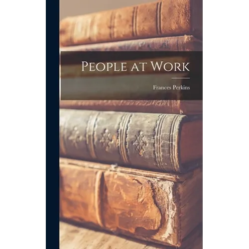 People at Work - Hardcover