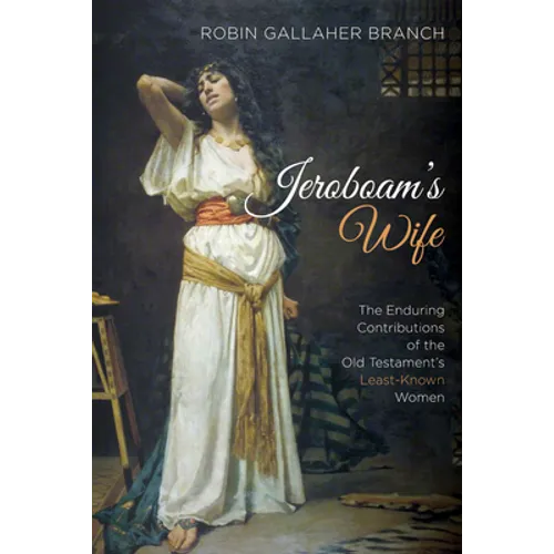 Jeroboam's Wife - Paperback