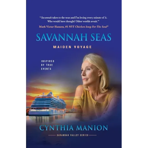 Savannah Seas: Maiden Voyage - Paperback