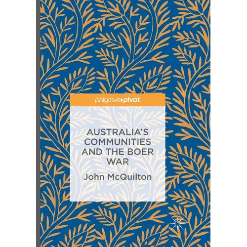 Australia's Communities and the Boer War - Paperback