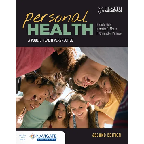 Personal Health: A Public Health Perspective: A Public Health Perspective - Paperback