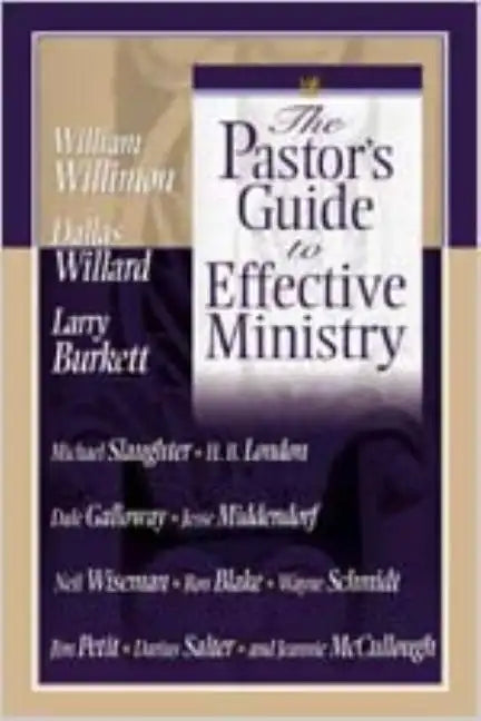The Pastor's Guide to Effective Ministry - Paperback
