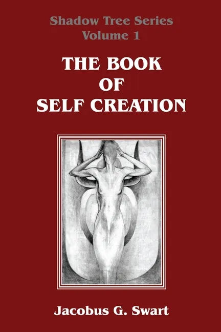 The Book of Self Creation - Paperback