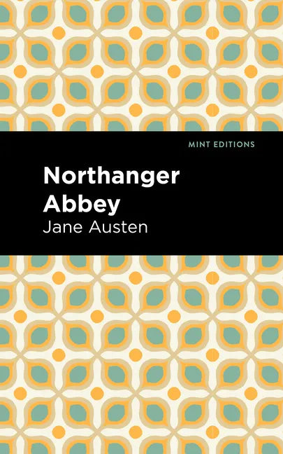 Northanger Abbey - Hardcover