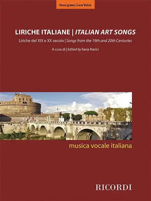 Italian Art Songs: 48 Songs from the 19th and 20th Centuries - Medium/Low Voice - Paperback
