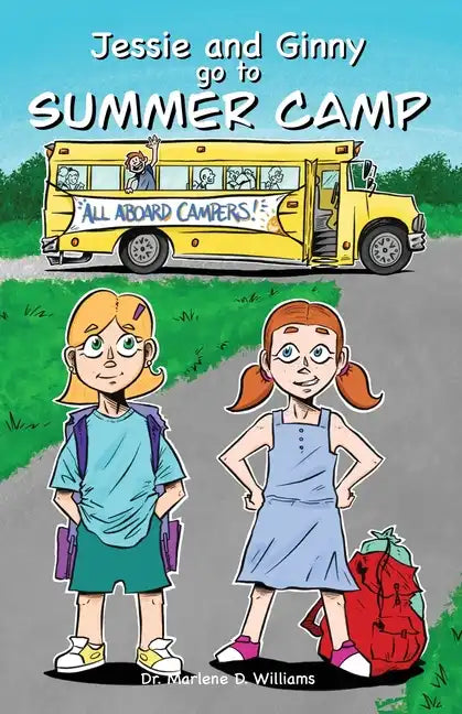 Jessie and Ginny go to Summer Camp - Paperback
