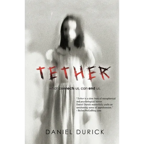 Tether - Paperback