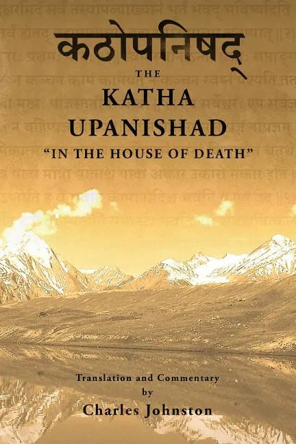 Katha Upanishad: In the House of Death - Paperback