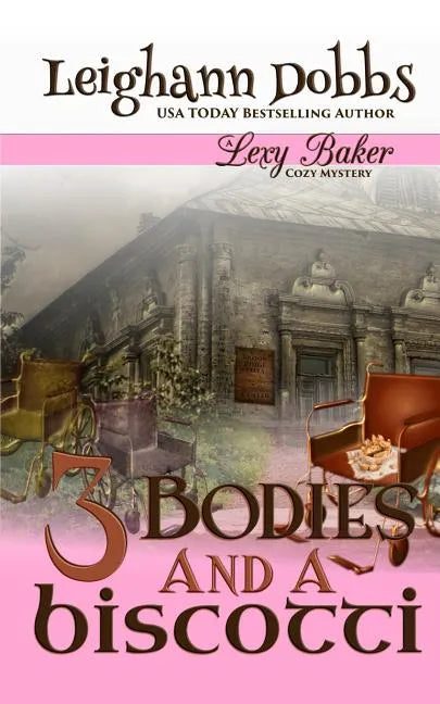 3 Bodies and a Biscotti - Paperback