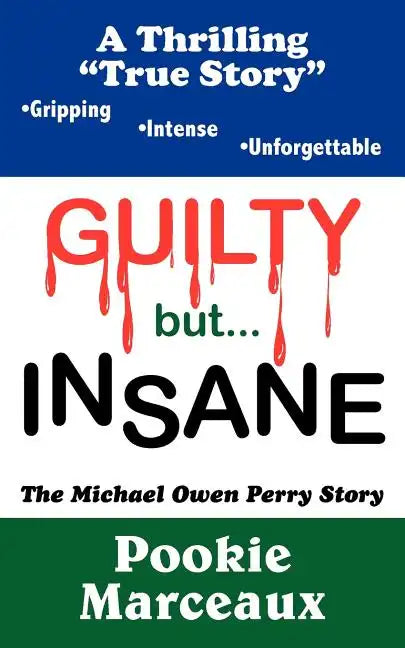 GUILTY but INSANE - Paperback