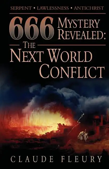 666 Mystery Revealed: The Next World Conflict - Paperback