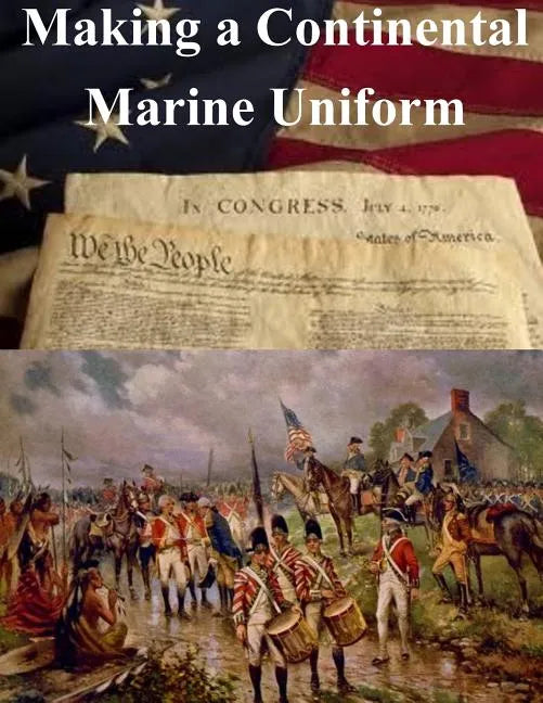 Making a Continental Marine Uniform - Paperback