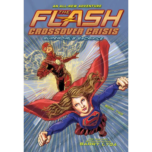 The Flash: Supergirl's Sacrifice (Crossover Crisis #2) - Paperback