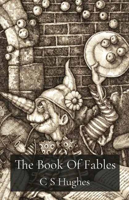 The Book Of Fables: Reveries, Myths & Wanderings - Paperback
