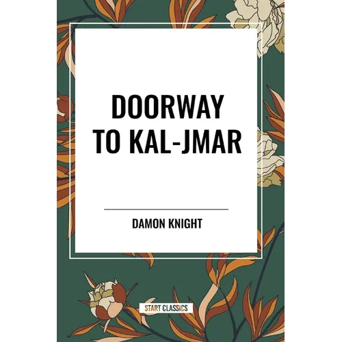 Doorway to Kal-Jmar - Paperback