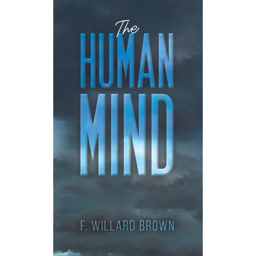 The Human Mind - Hardcover
