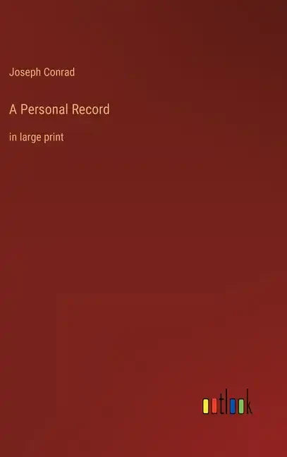 A Personal Record: in large print - Hardcover