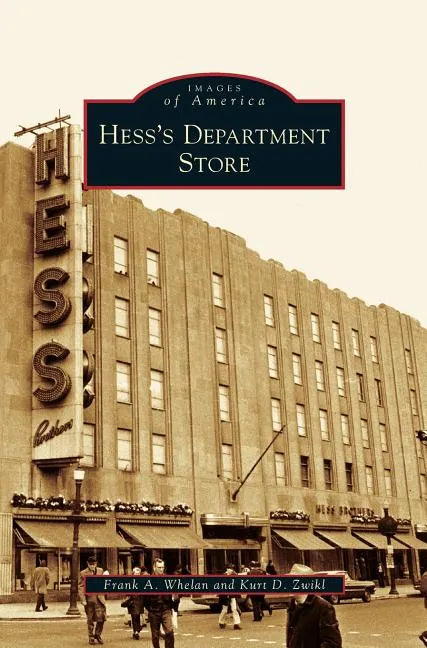 Hess's Department Store - Hardcover