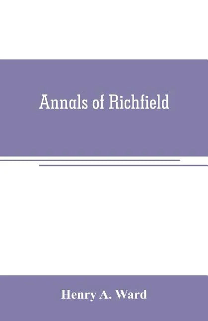 Annals of Richfield - Paperback