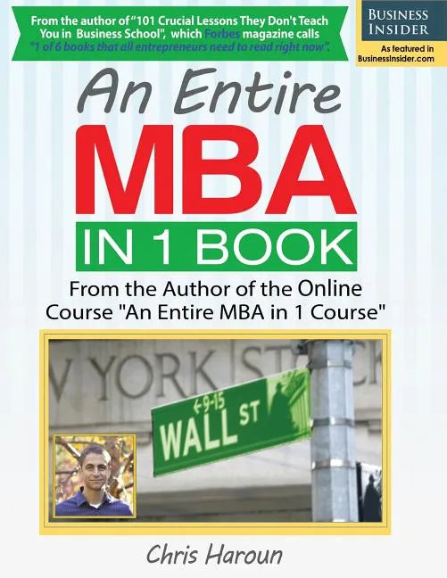 An Entire MBA in 1 Book: From the Author of the Online Course "An Entire MBA in 1 Course" - Paperback