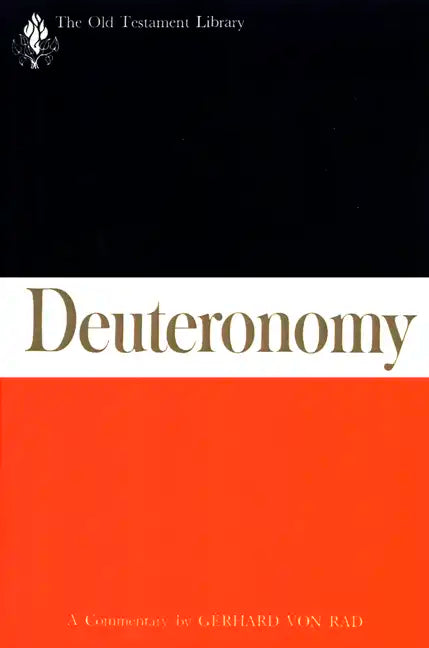 Deuteronomy: A Commentary - Paperback