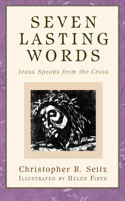 Seven Lasting Words - Paperback