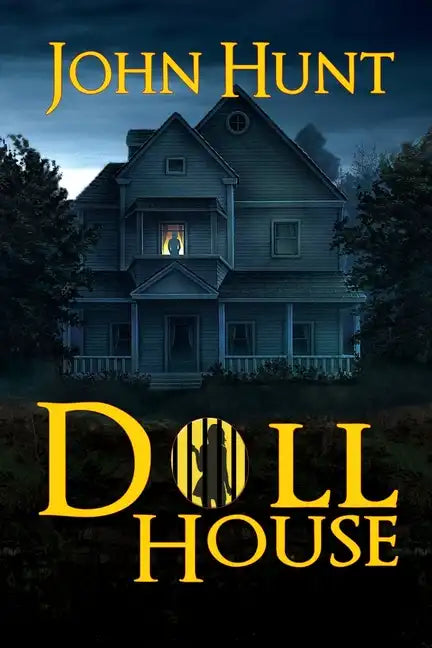 Doll House: A Psychological Horror Thriller - Paperback