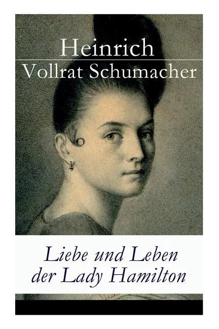 Liebe und Leben der Lady Hamilton - Paperback