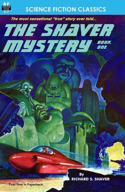 The Shaver Mystery, Book One - Paperback