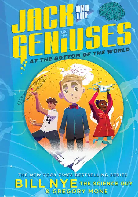 Jack and the Geniuses: At the Bottom of the World - Paperback