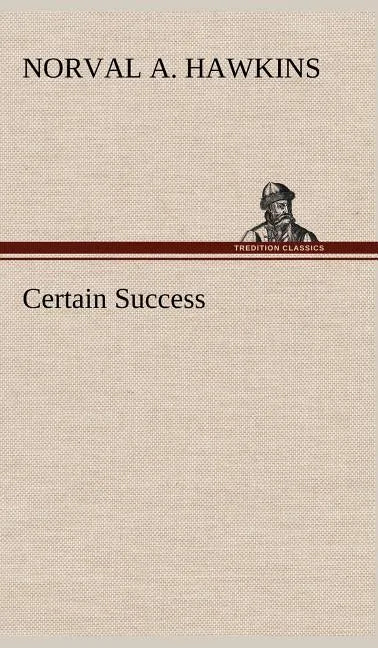 Certain Success - Hardcover