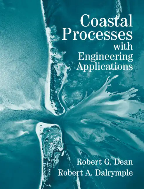 Coastal Processes with Engineering Applications - Paperback