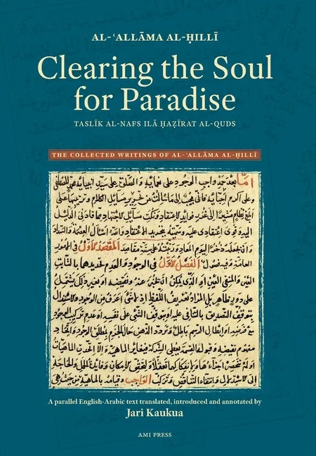 Clearing the Soul for Paradise - Hardcover