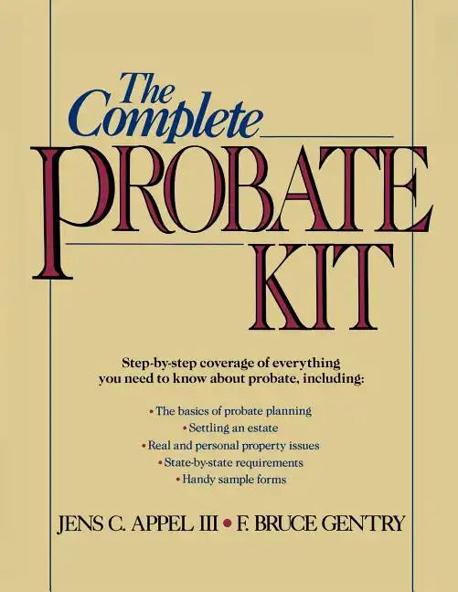 The Complete Probate Kit - Paperback