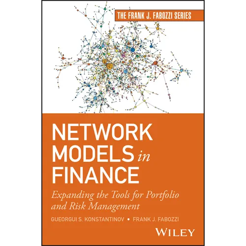Network Models in Finance: Expanding the Tools for Portfolio and Risk Management - Hardcover