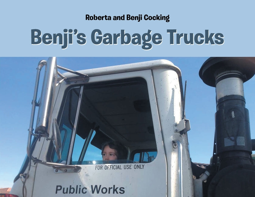 Benji's Garbage Trucks - Paperback