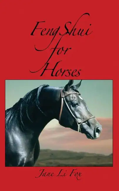 Feng Shui for Horses - Paperback