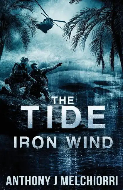 The Tide: Iron Wind - Paperback