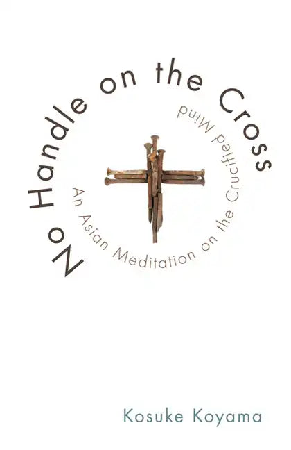 No Handle on the Cross - Paperback
